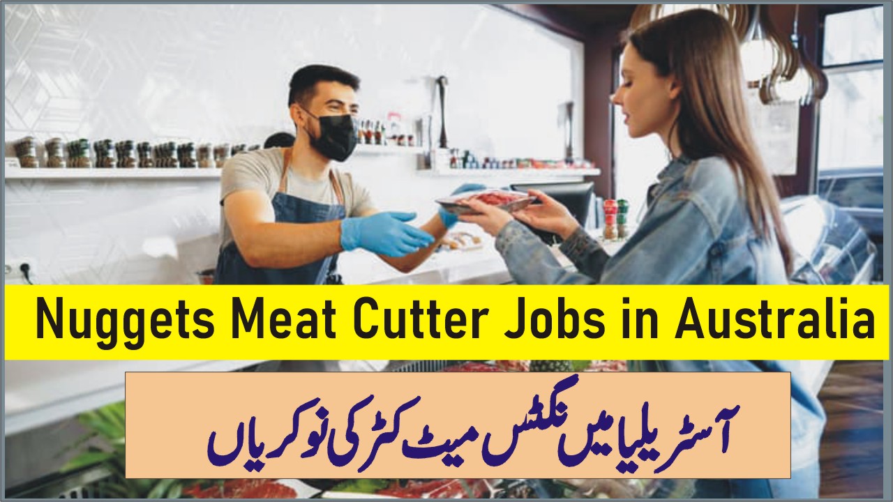 Nuggets Meat Cutter Jobs in Australia with Visa Sponsorship - Apply Now