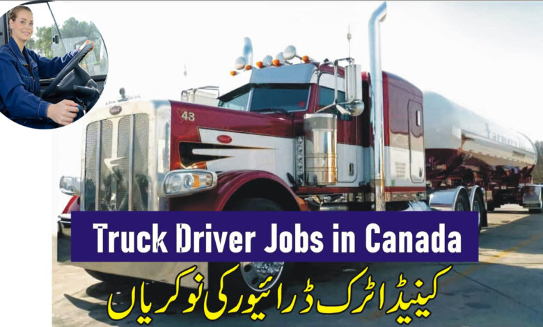 Exploring Lucrative Truck Driver Jobs in Canada