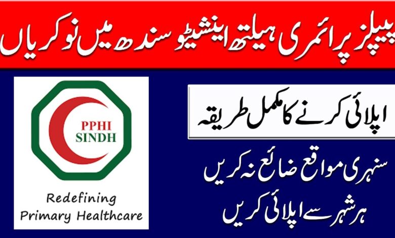 PPHI Jobs 2023 People’s Primary Health Initiatives Sindh