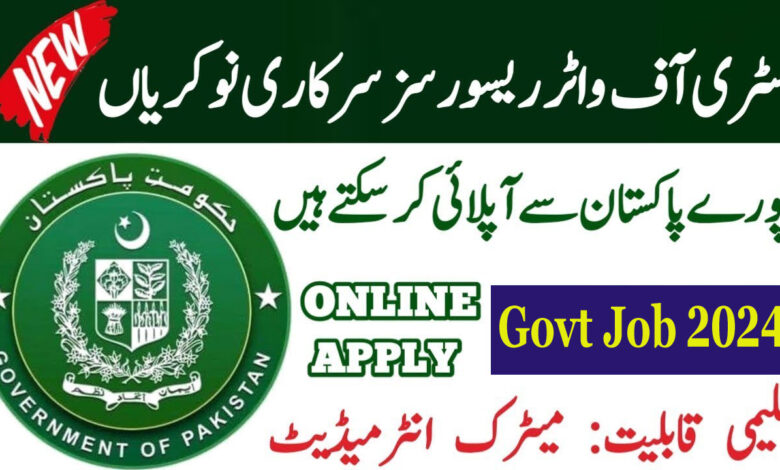 Ministry of Water Resources Jobs 2024 Application Form Download